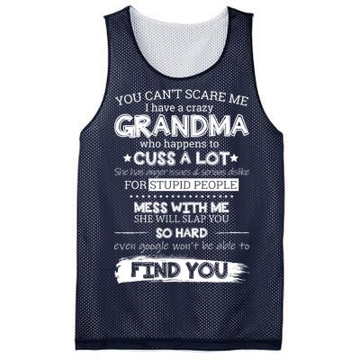 You Can't Scare Me I Have a Crazy Grandma Mesh Reversible Basketball Jersey Tank