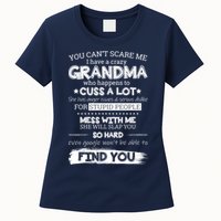 You Can't Scare Me I Have a Crazy Grandma Womens T-Shirt