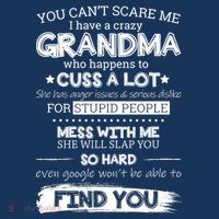 You Can't Scare Me I Have a Crazy Grandma Short Acrylic Beanie