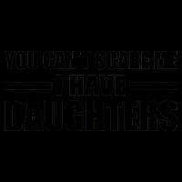You Can't Scare Me I Have Daughters 16oz Travel Tumbler