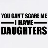 You Can't Scare Me I Have Daughters Garment-Dyed Sweatshirt