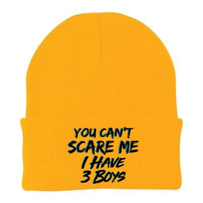 You Can't Scare Me I Have Three Boys Knit Cap Winter Beanie