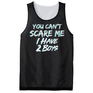 You Can't Scare Me I Have Two Boys Mesh Reversible Basketball Jersey Tank