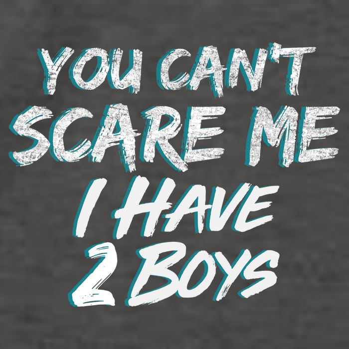 You Can't Scare Me I Have Two Boys Vector Backpack