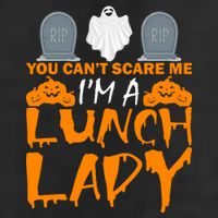You Can't Scare Me I'm A lunch Lady Cool Comfort Performance Bucket Hat