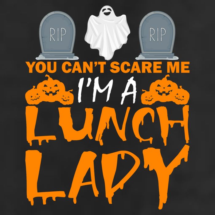 You Can't Scare Me I'm A lunch Lady Golf Towel