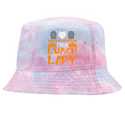 You Can't Scare Me I'm A lunch Lady Tie-Dyed Bucket Hat