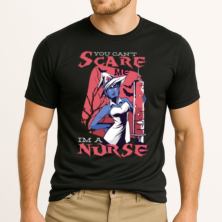 You Can't Scare Me I'm A Nurse Performance Shirt