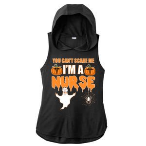 You Can't Scare Me I'm A Nurse Halloween Ladies PosiCharge Tri-Blend Wicking Draft Hoodie Tank