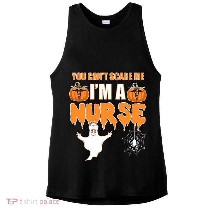 You Can't Scare Me I'm A Nurse Halloween Ladies PosiCharge Tri-Blend Wicking Tank