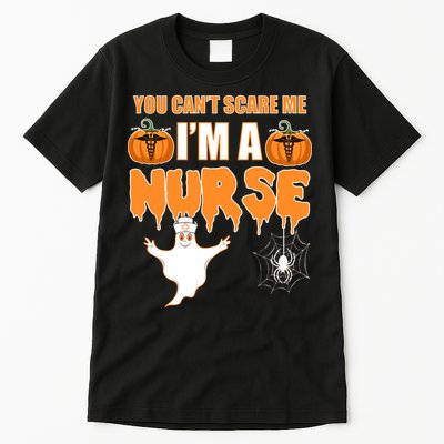 You Can't Scare Me I'm A Nurse Halloween Tall T-Shirt