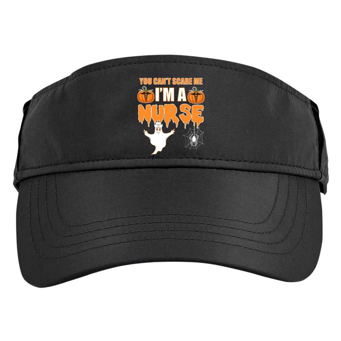 You Can't Scare Me I'm A Nurse Halloween Adult Drive Performance Visor