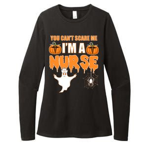 You Can't Scare Me I'm A Nurse Halloween Womens CVC Long Sleeve Shirt