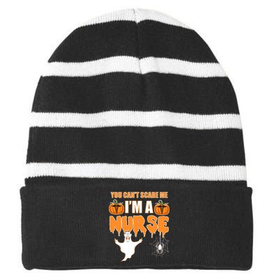 You Can't Scare Me I'm A Nurse Halloween Striped Beanie with Solid Band