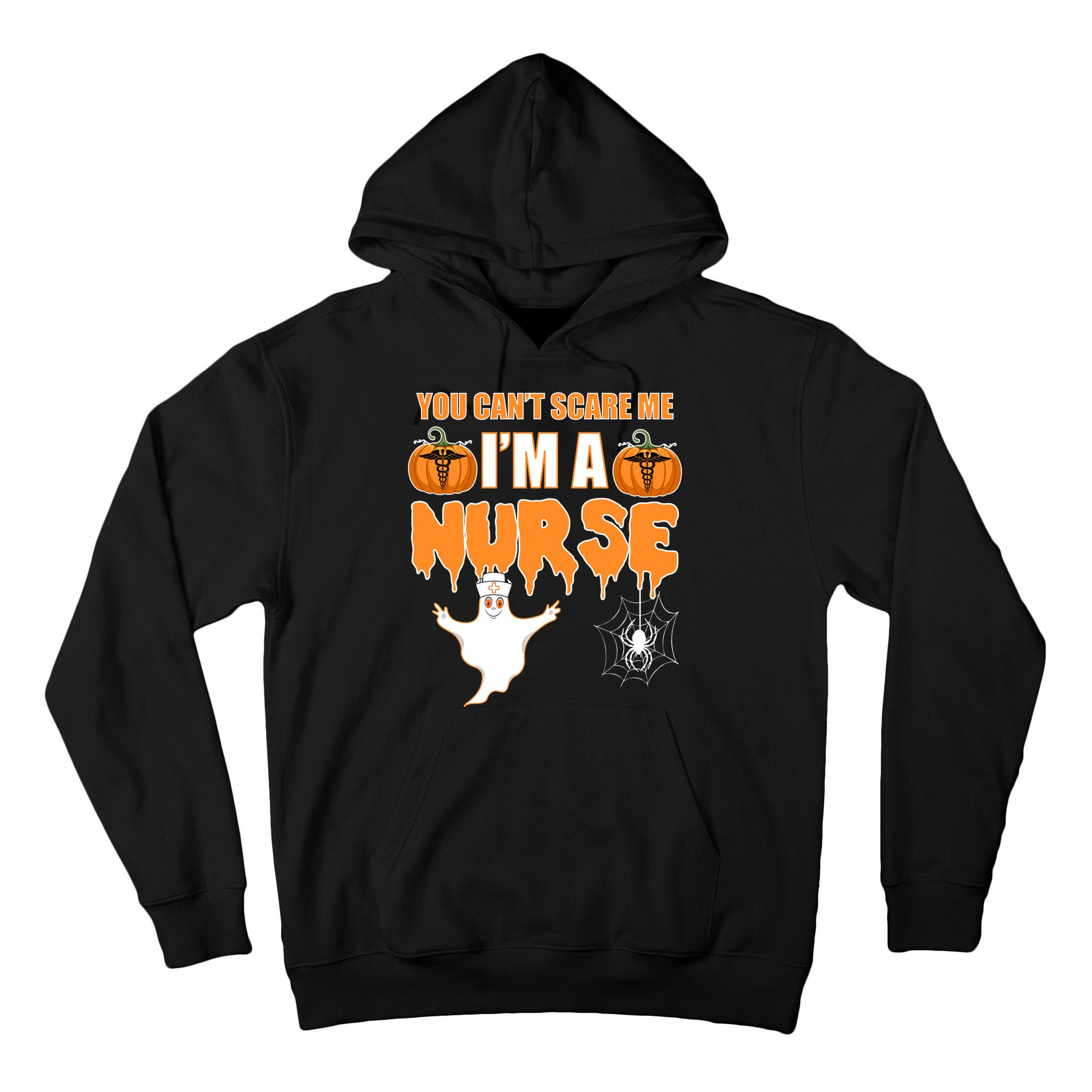 You Can't Scare Me I'm A Nurse Halloween Tall Hoodie