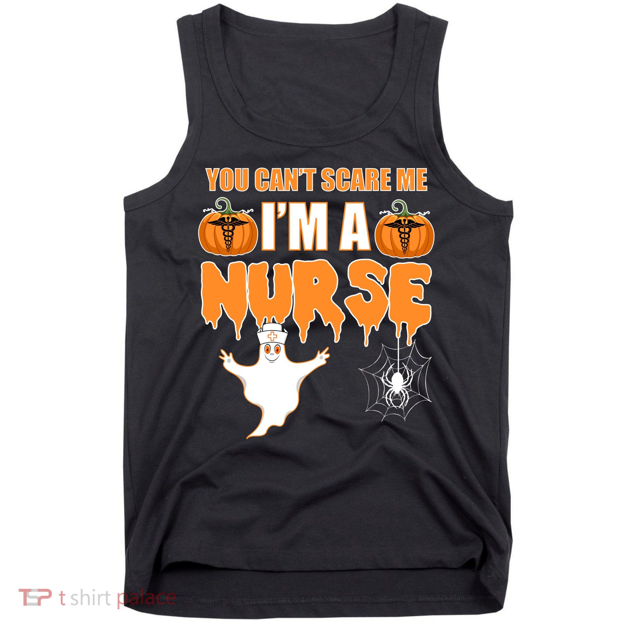 You Can't Scare Me I'm A Nurse Halloween Tank Top