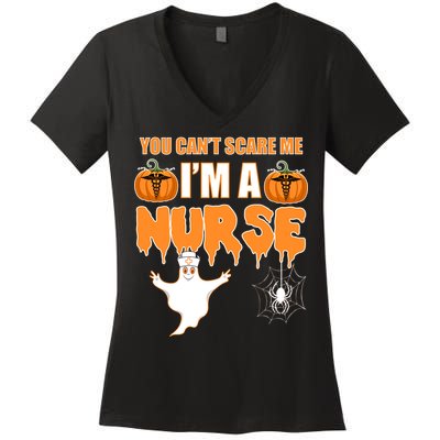 You Can't Scare Me I'm A Nurse Halloween Women's V-Neck T-Shirt