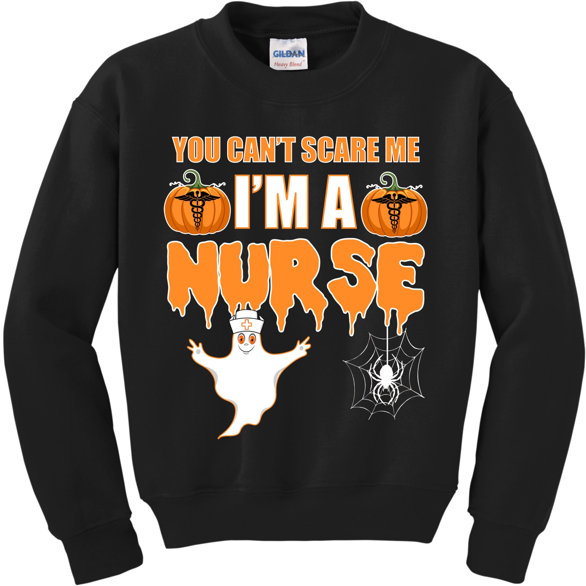 You Can't Scare Me I'm A Nurse Halloween Kids Sweatshirt