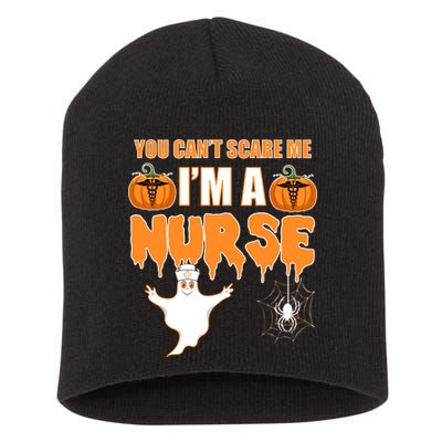 You Can't Scare Me I'm A Nurse Halloween Short Acrylic Beanie