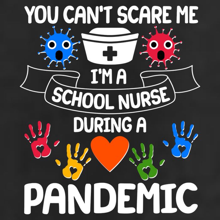 You Can't Scare Me I'm A School Nurse During the Pandemic Adult Drive Performance Visor