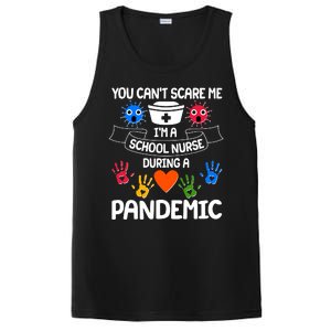 You Can't Scare Me I'm A School Nurse During the Pandemic PosiCharge Competitor Tank