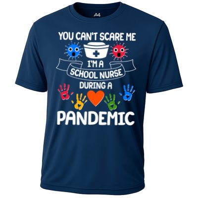 You Can't Scare Me I'm A School Nurse During the Pandemic Performance Shirt