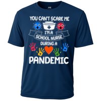 You Can't Scare Me I'm A School Nurse During the Pandemic Cooling Performance Crew T-Shirt