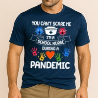 You Can't Scare Me I'm A School Nurse During the Pandemic Cooling Performance Crew T-Shirt