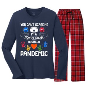 You Can't Scare Me I'm A School Nurse During the Pandemic Women's Long Sleeve Flannel Pajama Set 