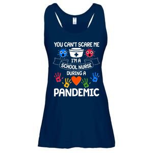 You Can't Scare Me I'm A School Nurse During the Pandemic Ladies Essential Flowy Tank