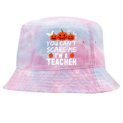 You Can't Scare Me I'm A Teacher Tie-Dyed Bucket Hat