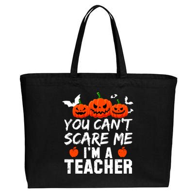 You Can't Scare Me I'm A Teacher Cotton Canvas Jumbo Tote