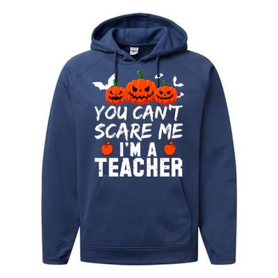 You Can't Scare Me I'm A Teacher Performance Fleece Hoodie