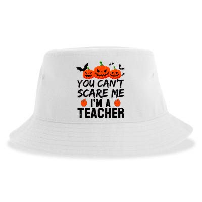 You Can't Scare Me I'm A Teacher Sustainable Bucket Hat