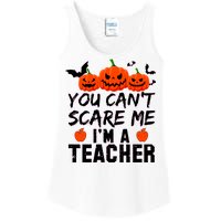 You Can't Scare Me I'm A Teacher Ladies Essential Tank