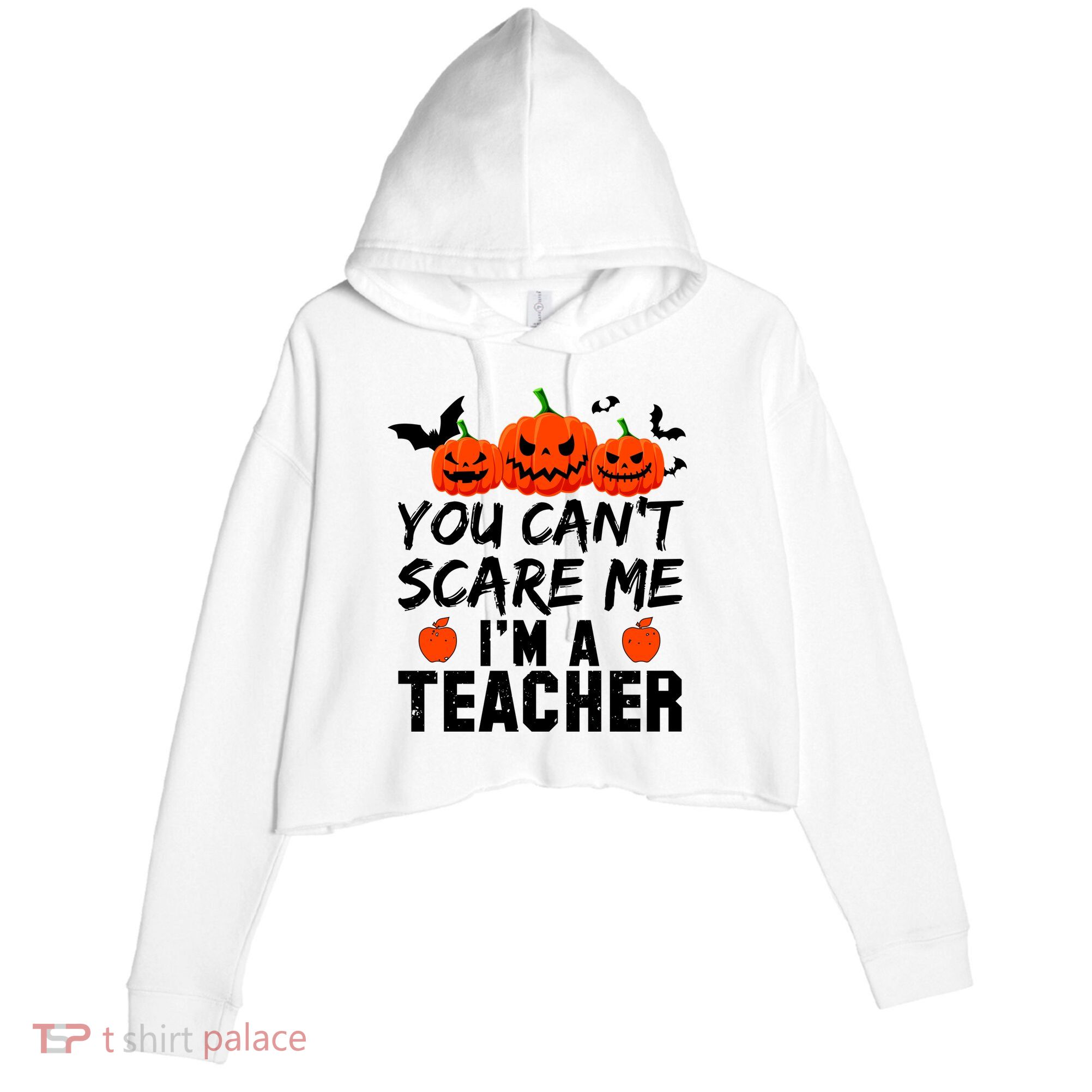 You Can't Scare Me I'm A Teacher Crop Fleece Hoodie