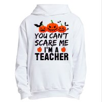 You Can't Scare Me I'm A Teacher Urban Pullover Hoodie