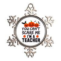 You Can't Scare Me I'm A Teacher Metallic Star Ornament