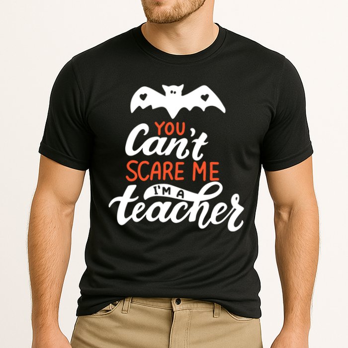 You Can't Scare Me I'm A Teacher Bat Cooling Performance Crew T-Shirt