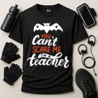 You Can't Scare Me I'm A Teacher Bat Cooling Performance Crew T-Shirt