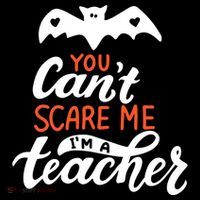 You Can't Scare Me I'm A Teacher Bat Cooling Performance Long Sleeve Crew
