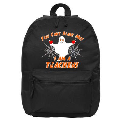 You Can't Scare Me I'm a Teacher Halloween Ghost Spiders 16 in Basic Backpack