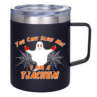 You Can't Scare Me I'm a Teacher Halloween Ghost Spiders 12oz Stainless Steel Coffee Mug