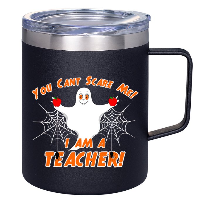 You Can't Scare Me I'm a Teacher Halloween Ghost Spiders 12oz Stainless Steel Coffee Mug