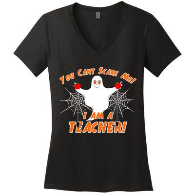 You Can't Scare Me I'm a Teacher Halloween Ghost Spiders Women's V-Neck T-Shirt