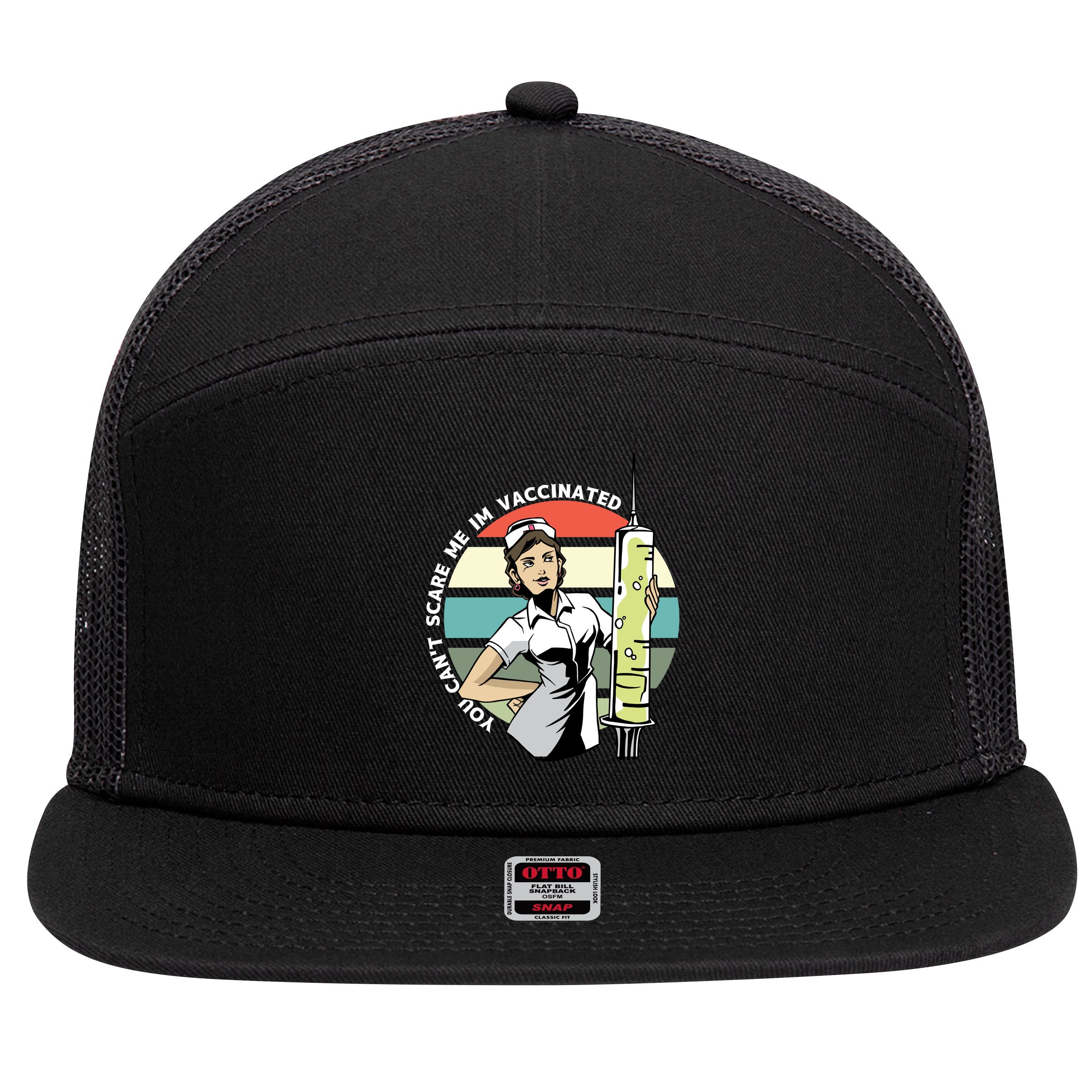 You Can't Scare Me I'm Vaccinated Nurse 7 Panel Mesh Trucker Snapback Hat