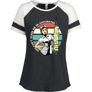 You Can't Scare Me I'm Vaccinated Nurse Enza Ladies Jersey Colorblock Tee