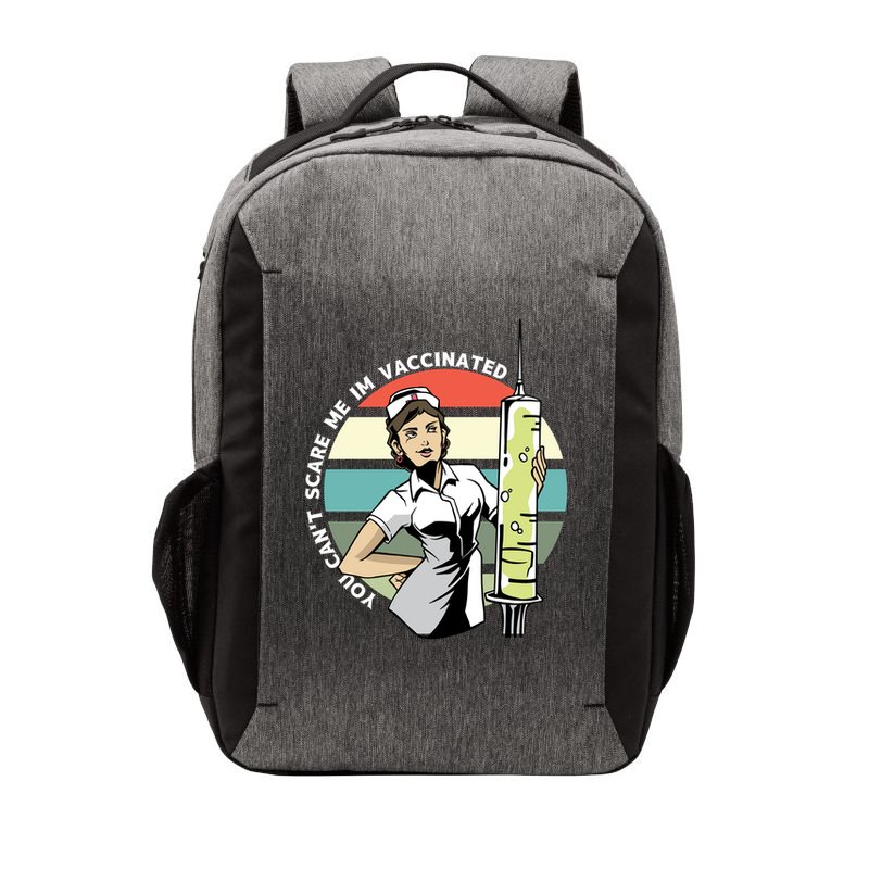 You Can't Scare Me I'm Vaccinated Nurse Vector Backpack