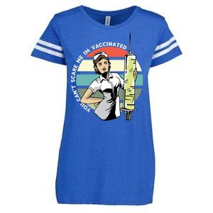 You Can't Scare Me I'm Vaccinated Nurse Enza Ladies Jersey Football T-Shirt