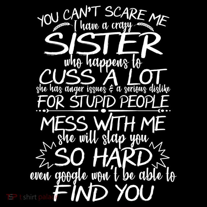You Can't Scare Me, My Sister Is Crazy Short Acrylic Beanie